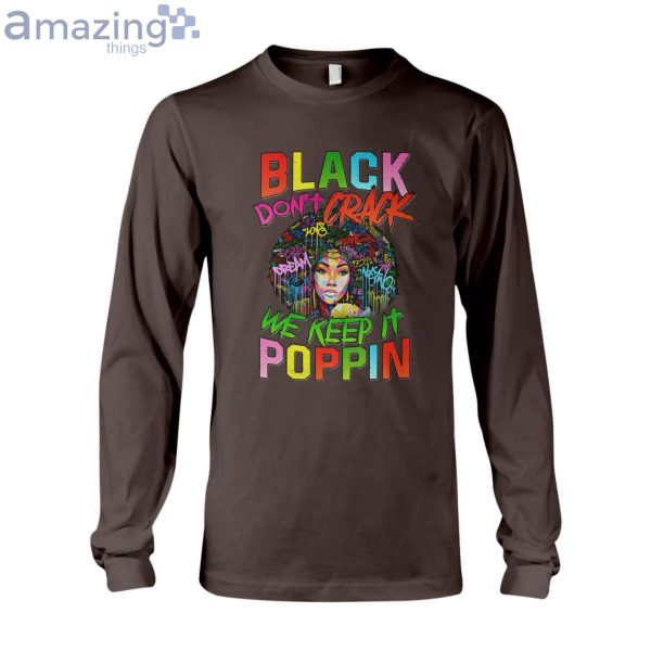 Black Don't Crack We Keep It Poppin Ladies T-Shirt Product Photo 10