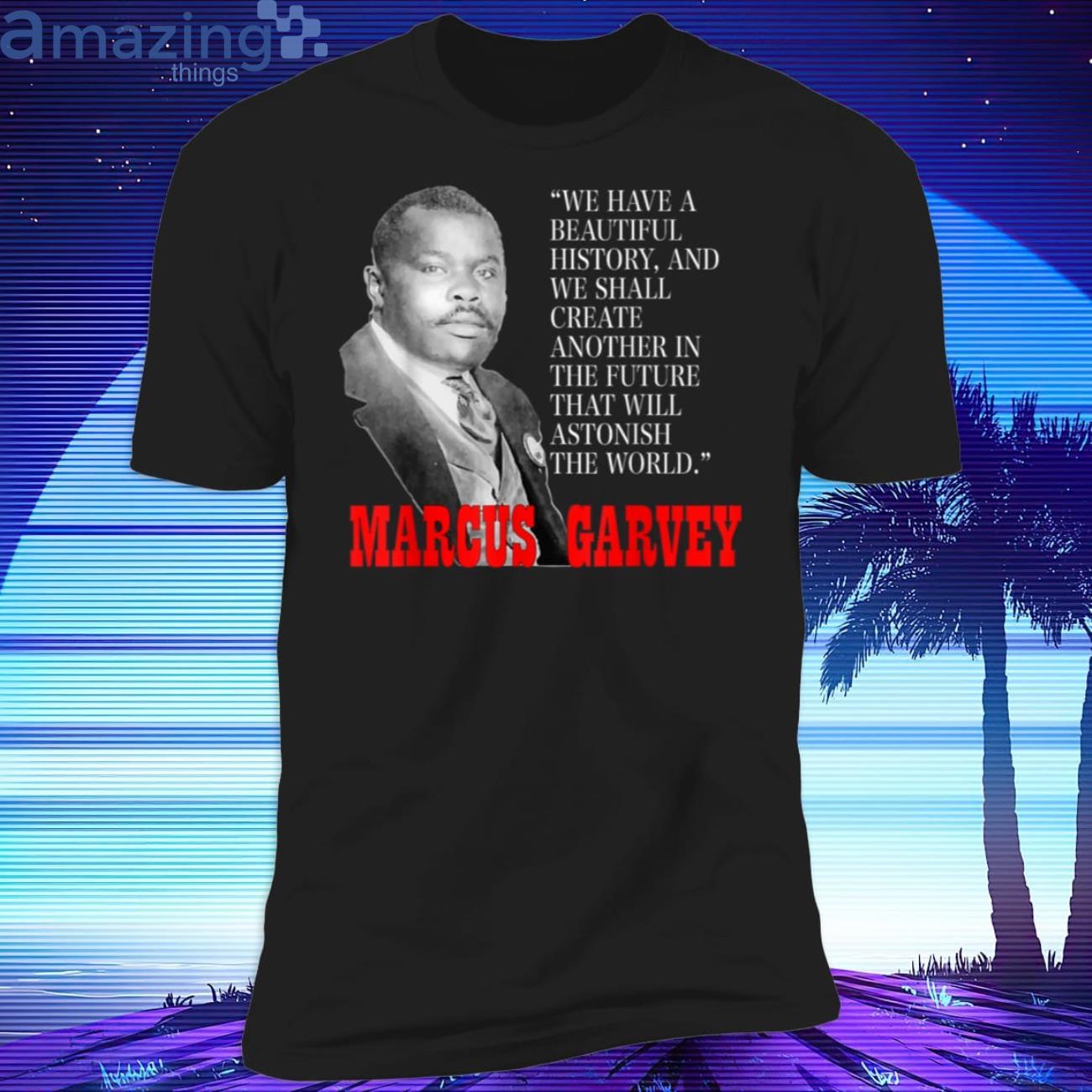 Black History Marcus Garvey T-Shirt Product Photo 1