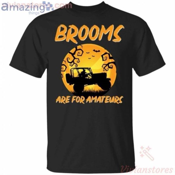 Brooms Are For Amateurs Funny Jeep Halloween Halloween T-Shirt Product Photo 1