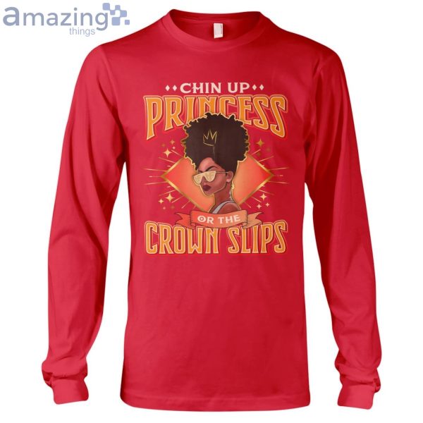 Chin Up Princess Or The Crown Slips Ladies T-Shirt Product Photo 7