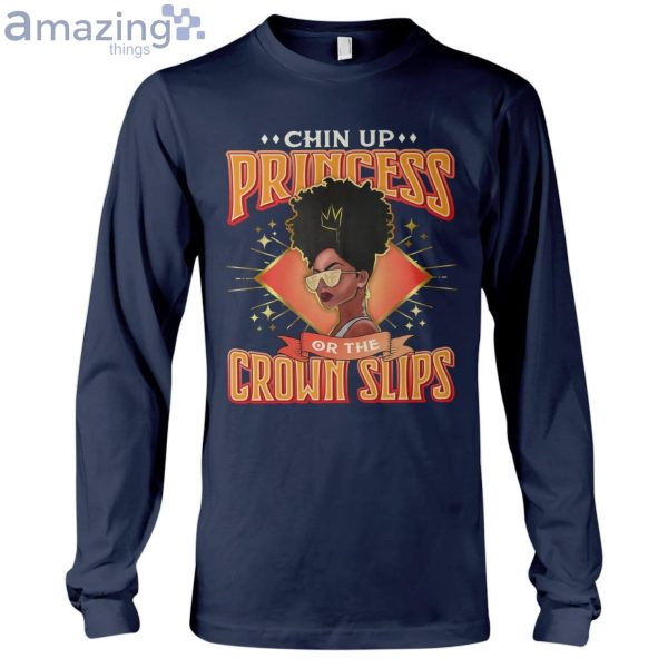 Chin Up Princess Or The Crown Slips Ladies T-Shirt Product Photo 8