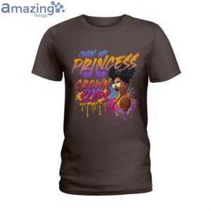 Chin Up Princess Paint Texture Ladies T-Shirt Product Photo 4