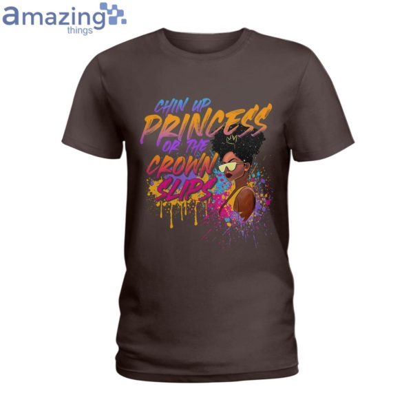 Chin Up Princess Paint Texture Ladies T-Shirt Product Photo 4