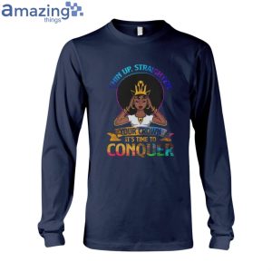 Chin Up Straighten Your Crown Ladies T-Shirt Product Photo 7