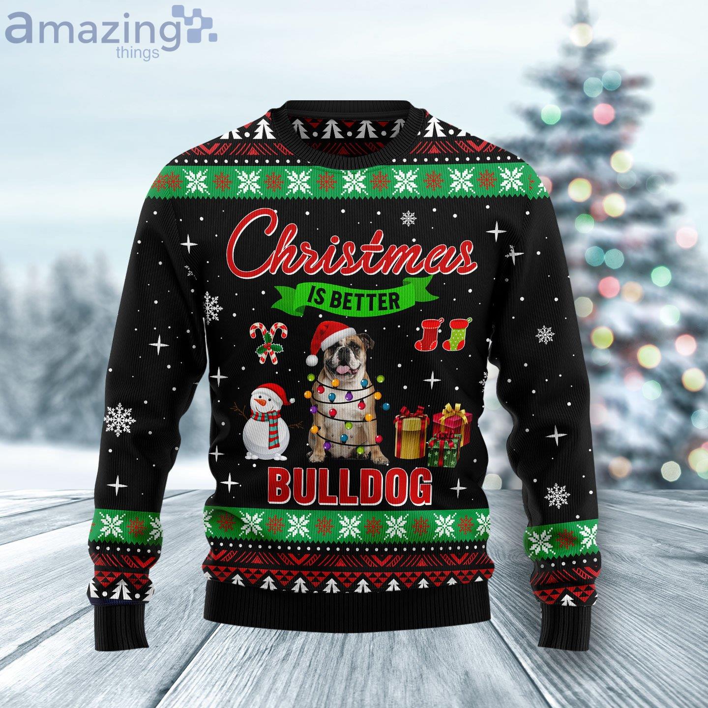 Christmas Is Better With Bulldog Dog Lover Ugly Christmas Sweater image Christmas Is Better With Bulldog Dog Lover Ugly Christmas Sweater Product Photo 1 Product photo 1