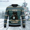 Coffee Cat Black Cat Because Muder Is Wrong Christmas Ugly Sweater