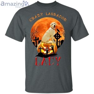 Crazy Labrador Retriever Lady Labrador Retriever T-Shirt Product Photo 2
