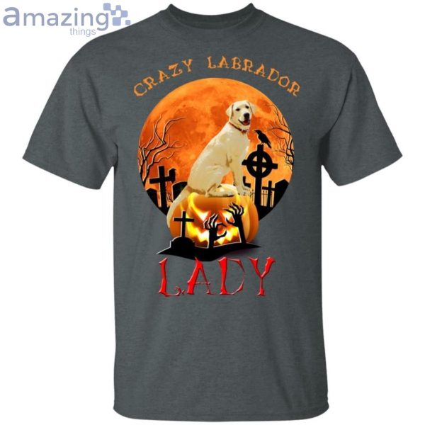 Crazy Labrador Retriever Lady Labrador Retriever T-Shirt Product Photo 2