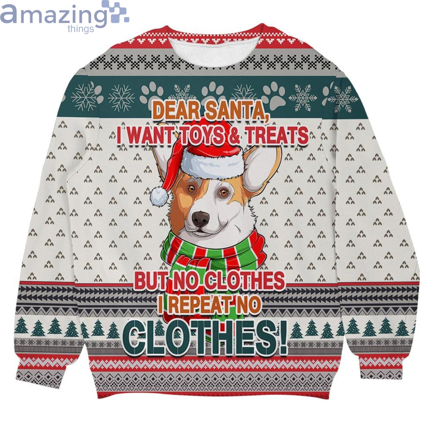 Custom Name Dear Santa I Want Toys & Treats Corgi Christmas Ugly Sweater Product Photo 1