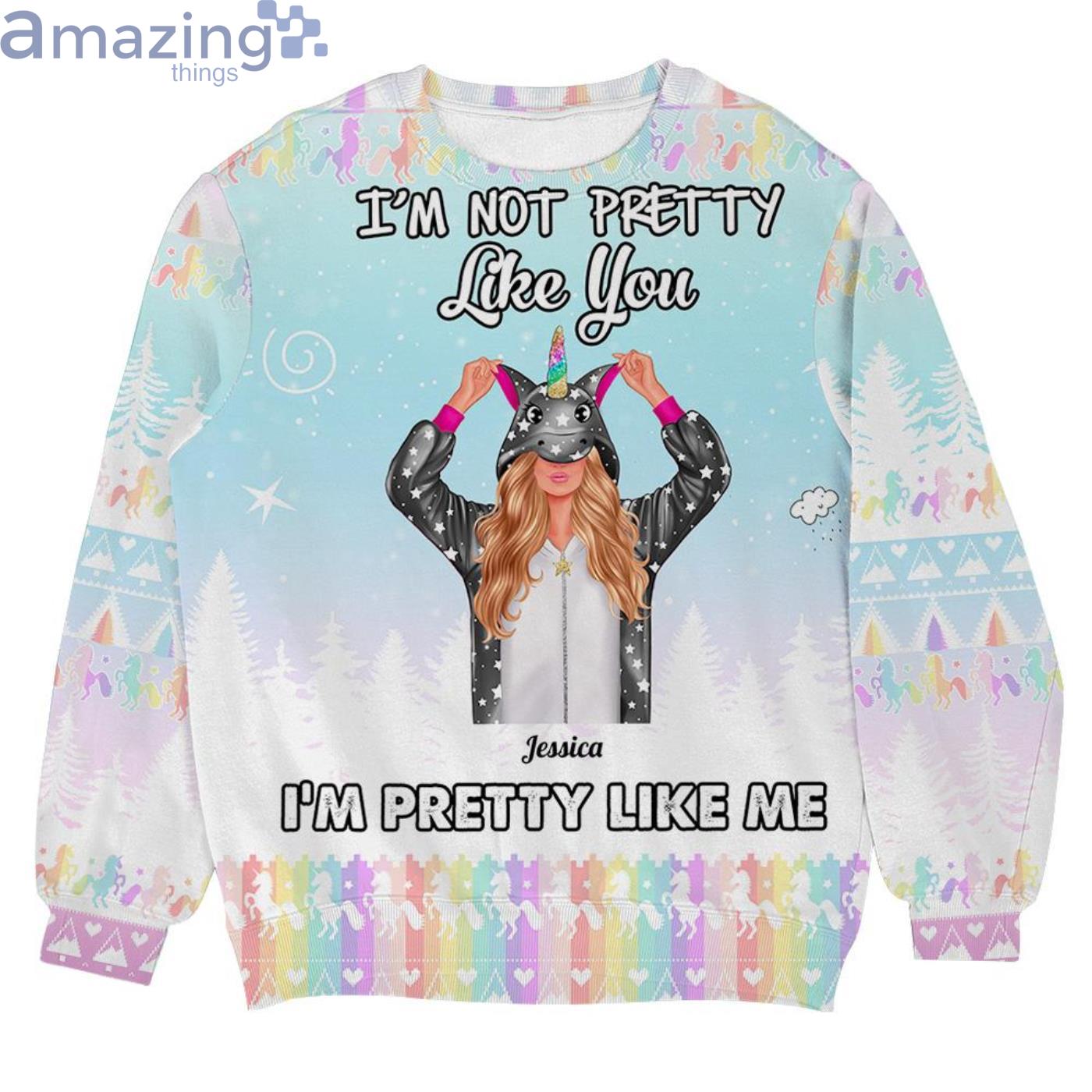 Custom Name I Am Pretty Like Me Christmas Ugly Sweater Product Photo 1 Custom Name I Am Pretty Like Me Christmas Ugly Sweater Product Photo 1