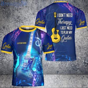 Custom Name I Don’t Need Therapy Just Need Play My Guitar Electronic T-Shirt Product Photo 1
