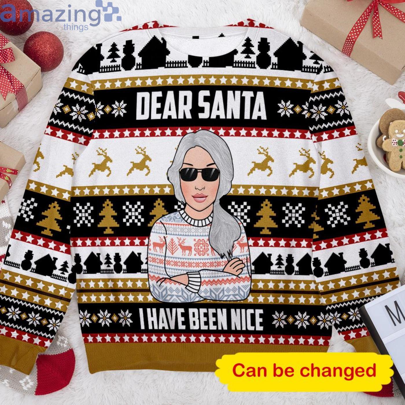 Custom Name I Have Been Nice Christmas Ugly Sweater image Custom Name I Have Been Nice Christmas Ugly Sweater Product Photo 2