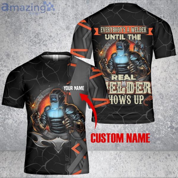 Custom Name Real Welder 3D T-Shirt Funny Braze Engineer Shirt Product Photo 2