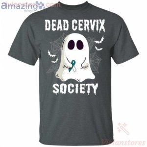 Dead Cervix Society Boo Ghost Halloween Funny T Shirt image Dead Cervix Society Boo Ghost Halloween Funny T-Shirt Product Photo 2