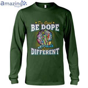 Do Good Be Dope Live Different Ladies T-Shirt Product Photo 9