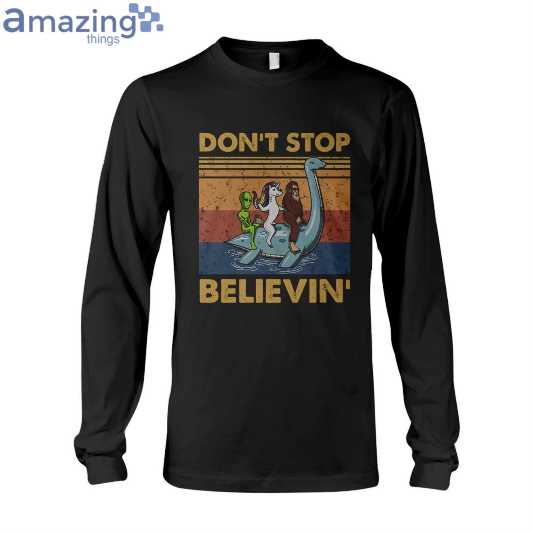 Don't Stop Believing Alien Ladies T Shirt image Don't Stop Believing Alien Ladies T-Shirt Product Photo 6