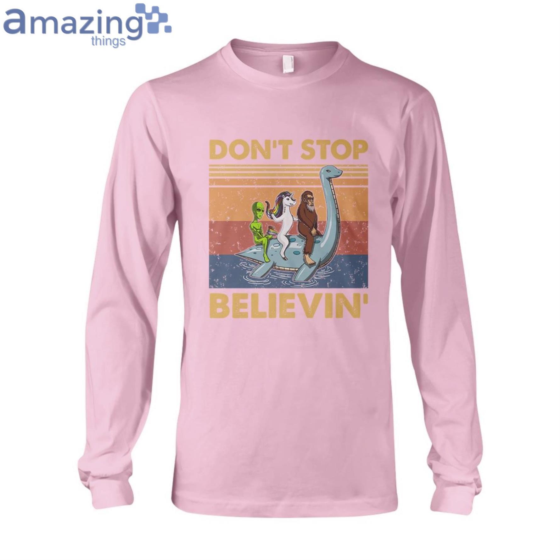 Don't Stop Believing Alien Ladies T Shirt image Don't Stop Believing Alien Ladies T-Shirt Product Photo 10