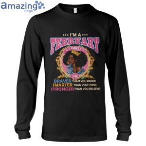 February Girl Braver Than You Know Ladies T-Shirt Product Photo 6