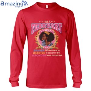 February Girl Braver Than You Know Ladies T-Shirt Product Photo 7