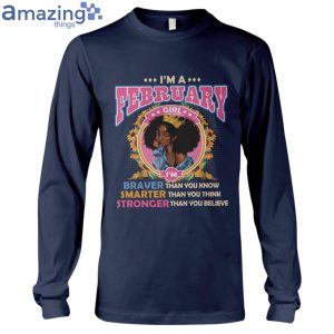 February Girl Braver Than You Know Ladies T-Shirt Product Photo 8