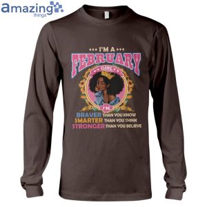 February Girl Braver Than You Know Ladies T-Shirt Product Photo 10