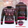 Flamingo Apparently We’re Trouble Christmas Ugly Sweater
