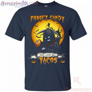 Forget Candy Just Give Me Tacos Halloween T-Shirt Product Photo 2