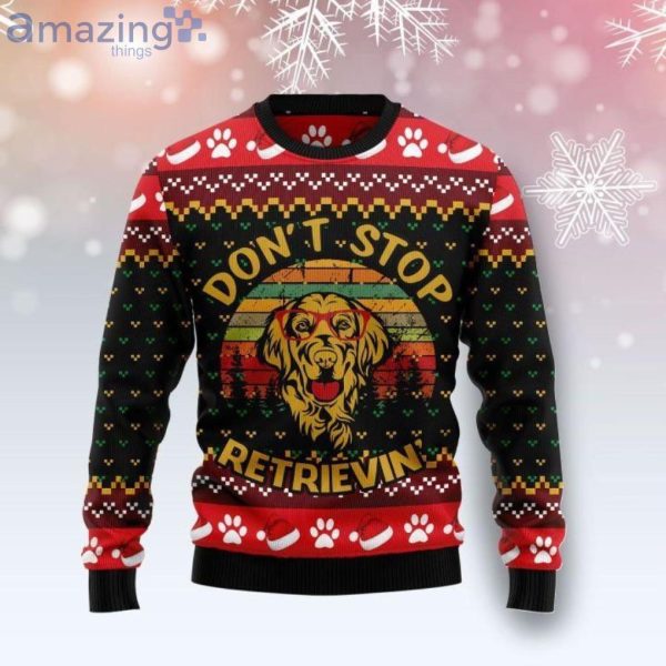 Golden Retriever Dog Don't Stop Retrievin Christmas Ugly Sweater Product Photo 1