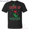 Grinch Drink Up Witches Halloween T-Shirt Product Photo 2 Product photo 2