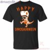Happy Dinosaurween Dinosaur Halloween Kids Funny T-Shirt