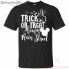 Happy Halloween Trick Or Treat Down Main Street T-Shirt Product Photo 2 Product photo 2