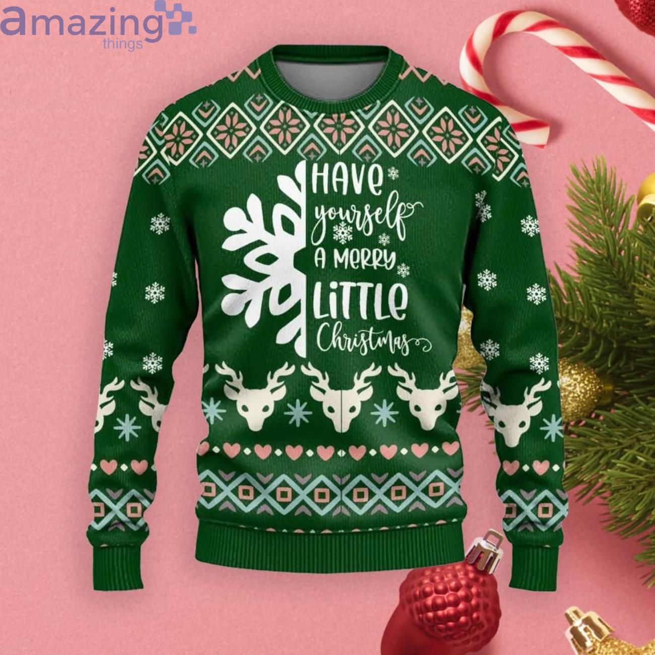 Have Yourself A Merry Little Christmas Gift Ugly Christmas Sweater Product Photo 1 Have Yourself A Merry Little Christmas Gift Ugly Christmas Sweater Product Photo 1