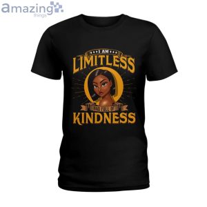 I Am Limitless And Full Of Kindness Ladies T-Shirt Product Photo 1