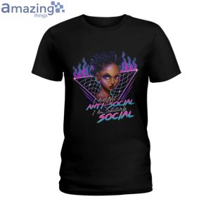 I Am Not Anti Social I'm Selectively Social Black Girls Ladies T-Shirt Product Photo 1