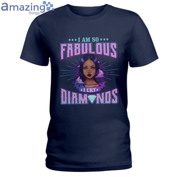 I Am So Fabulous Ladies T-Shirt Product Photo 3
