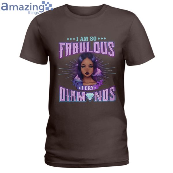 I Am So Fabulous Ladies T-Shirt Product Photo 5