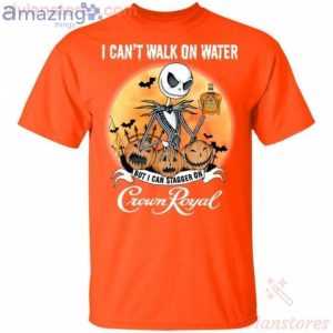 I Can Stagger On Crown Royal Whisky Jack Skellington Halloween T-Shirt Product Photo 2