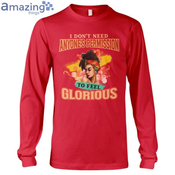 I Don't Need Anyone's Permission To Feel Glorious Ladies T-Shirt Product Photo 8