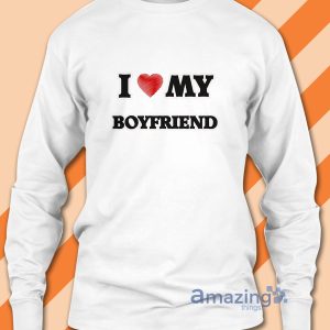 I Love My Boyfriend Red Heart T Shirt image I Love My Boyfriend Red Heart T Shirt
