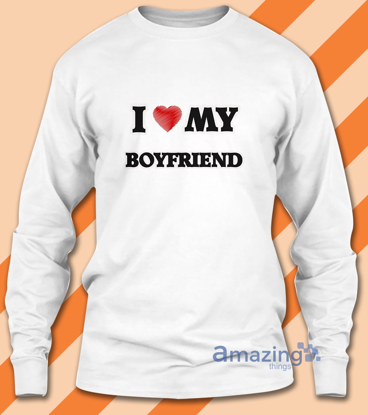 I Love My Boyfriend Red Heart T Shirt image I Love My Boyfriend Red Heart T Shirt