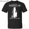 I’m A Mississippi Girl Underestimate Me That’ll Be Fun Witch Halloween T-Shirt