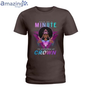 I'm Adjusting My Crown Ladies T-Shirt Product Photo 4