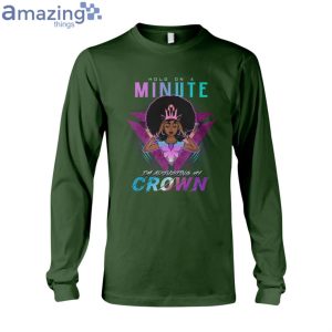 I'm Adjusting My Crown Ladies T-Shirt Product Photo 9