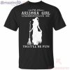 I’m An Arizona Girl Underestimate Me That’ll Be Fun Witch Halloween T-Shirt