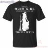 I’m An Ohio Girl Underestimate Me That’ll Be Fun Witch Halloween T-Shirt