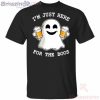 I'm Just Here For The Boos Funny Ghost Drinking Beer Halloween T Shirt
