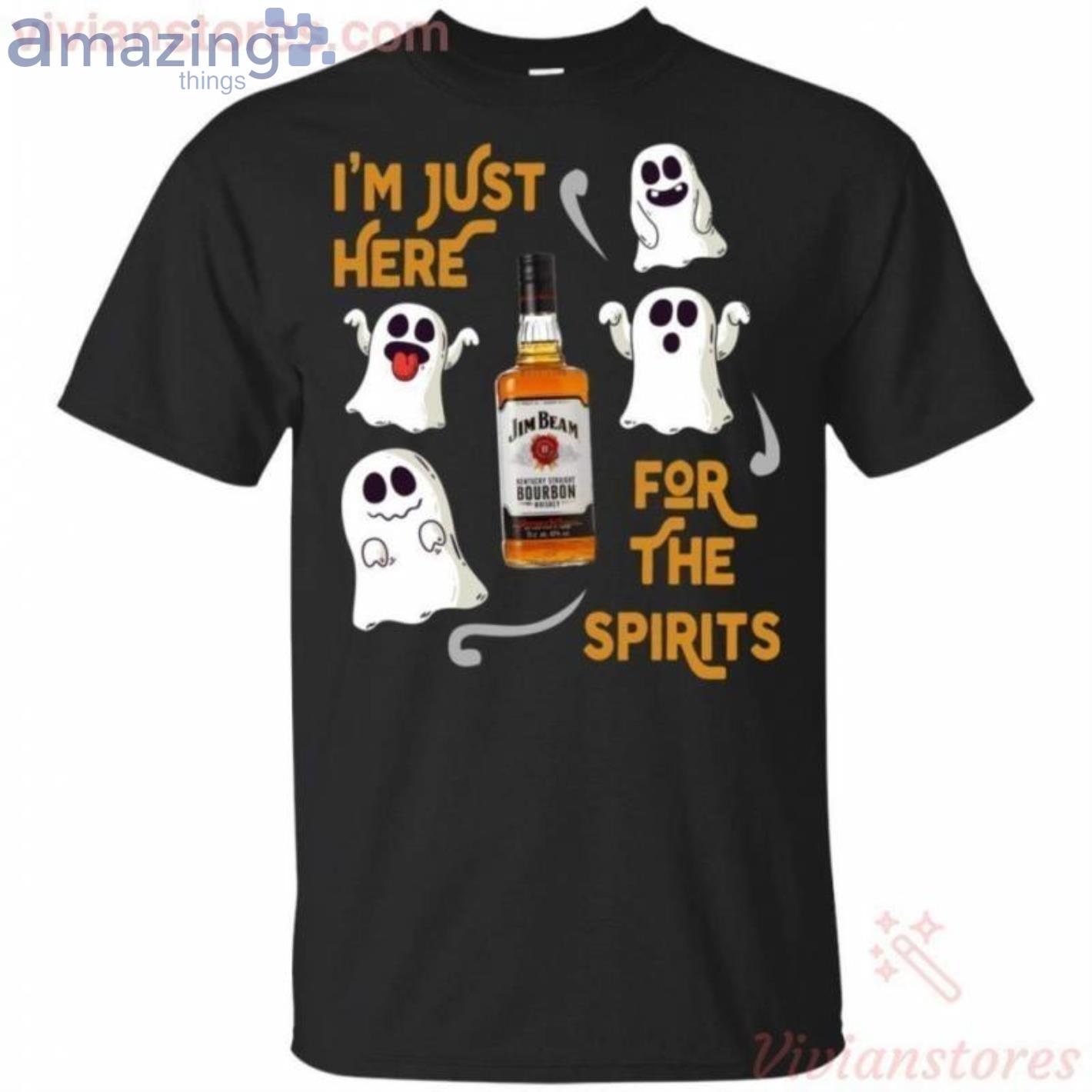 I'm Just Here For The Spirits Jim Beam Bourbon Whisky Halloween T-Shirt Product Photo 1