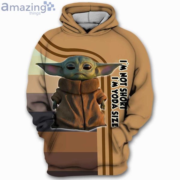 I'm Not Short I'm Yoda Size Yoda Star Wars 3D Hoodieproduct photo 1