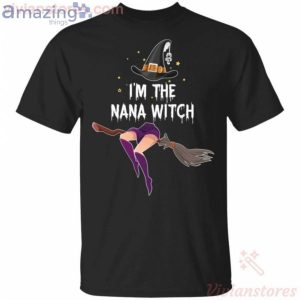 I'm The Nana Witch Halloween Funny T-Shirt Product Photo 1