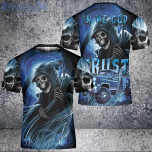 In We God Trust Driver Car TRucker Lover Skull Custom Name 3D T-Shirt Product Photo 1